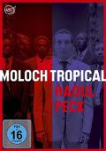 Film: Moloch Tropical
