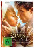 Palmen im Schnee - Eine grenzenlose Liebe