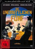 Die unerbittlichen Fnf - uncut