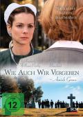 Film: Wie auch wir vergeben - Amish Grace