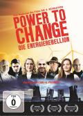 Film: Power To Change - Die EnergieRebellion