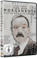 Vor der Morgenrte - Stefan Zweig in Amerika