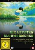 Die letzten Glhwrmchen - Neuauflage