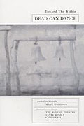 Film: Dead Can Dance - Toward The Within