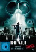 Film: Alien Infiltration - Let's blow this Motherfucker - uncut