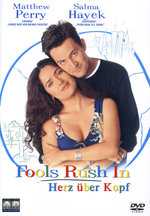 Film: Fools Rush In - Herz über Kopf