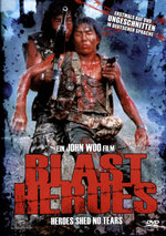 Film: Blast Heroes - Ungeschnittene Fassung