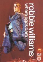 Film: Robbie Williams - Where Egos Dare
