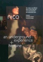 Film: Nico - An Underground Experience + Heroin