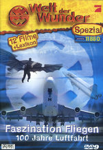 Film: Welt der Wunder - Faszination Fliegen