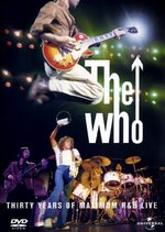 Film: The Who - Thirty Years of Maximum R&B Live