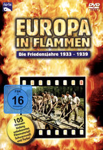 Film: Europa in Flammen 1 (1933-1939)
