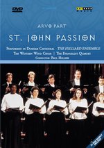 Film: Arvo Pärt - St. John Passion