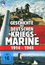 Film: Die Geschichte der dt. Kriegsmarine 1914-1945