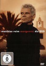 Film: Matthias Reim - Morgenrot