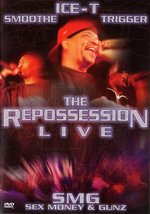 Film: Ice-T Smoothe Trigger - The Repossession Live