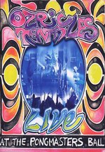 Film: Ozric Tentacles - Live At The Pongmasters Ball