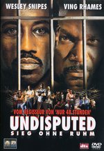 Film: Undisputed - Sieg ohne Ruhm