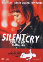 Film: Silent Cry - Schrei in der Dunkelheit