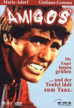 Film: Amigos - Die Engel lassen grüssen