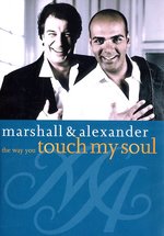 Film: Marshall & Alexander - The Way You Touch My Soul