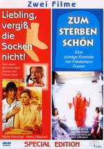 Film: Liebling, vergiß die Socken.../Zum Sterben schön