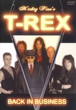 Film: Mickey Finn's T.Rex - Back in Business