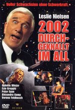 Film: 2002 - Durchgeknallt im All