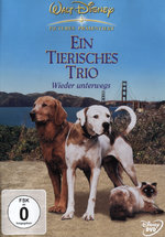 Film: Ein tierisches Trio - Wieder unterwegs