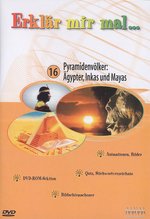 Film: Erklär mir mal...16 - Pyramidenvölker