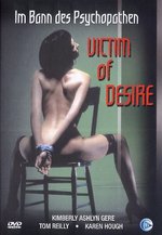 Film: Victim of Desire - Im Bann des Psychopathen