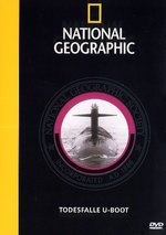 Film: Todesfalle U-Boot - National Geographic