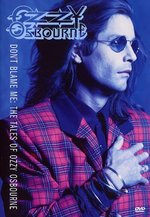 Film: Ozzy Osbourne - Don't Blame Me