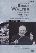 Film: Bruno Walter - Johannes Brahms/Symphony No. 2