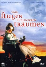 Film: Vom Fliegen und anderen Träumen