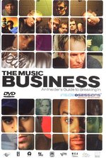 Film: The Music Business - An Insider's Guide