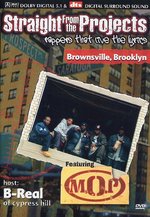 Film: Straight From The Projects - Featuring M.O.P.