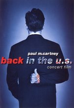 Film: Paul McCartney - Back In The U.S./Concert Film