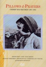 Film: Pillows & Prayers - Cherry Red Records 1981-1984