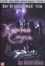 Film: Haunted Castle - Das Geisterschloss IMAX