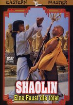 Film: Shaolin - Eine Faust die tötet