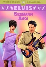 Film: Elvis Presley - Seemann Ahoi