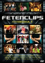 Film: Fetenclips - Tanzkult