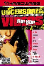 Film: Uncensored Music Videos - Hip Hop Vol. 1
