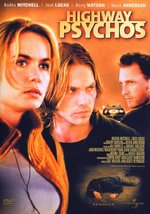 Film: Highway Psychos