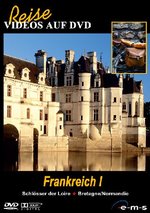 Film: Frankreich I - Schlösser der Loire/Bretagne/Norm