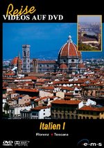 Film: Italien I - Florenz/Toscana
