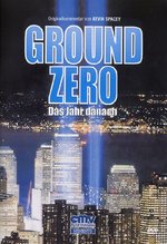 Film: Ground Zero - Das Jahr danach