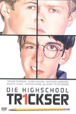 Film: Die Highschool Trickser