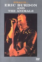 Film: Eric Burdon and The Animals - Finally...